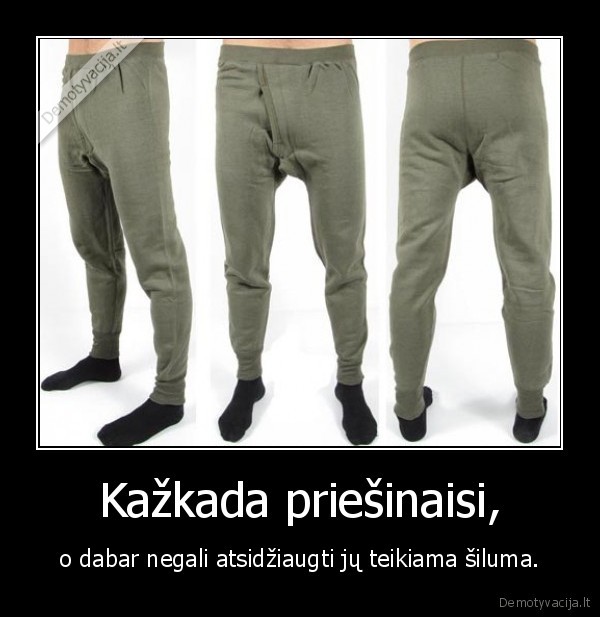 kalisonai, kelnes, ziema, 25, nx, salta, blt, arbatos, noriu