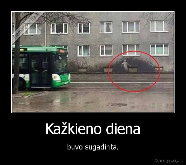 bala,zmogus,sugadinta, diena