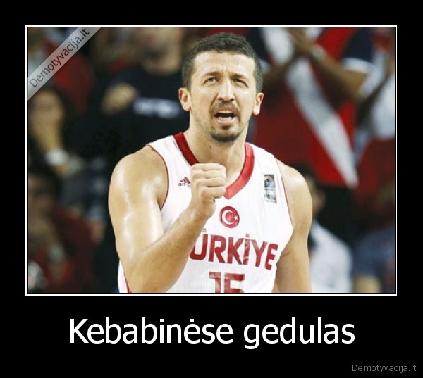 turkoglu, lietuva, turkija, gedulas, eurobasket, kebabai