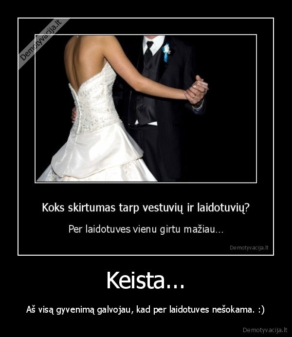 laidotuves,vestuves,sokiai