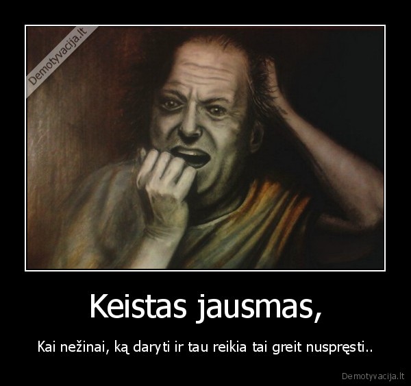 Keistas jausmas,