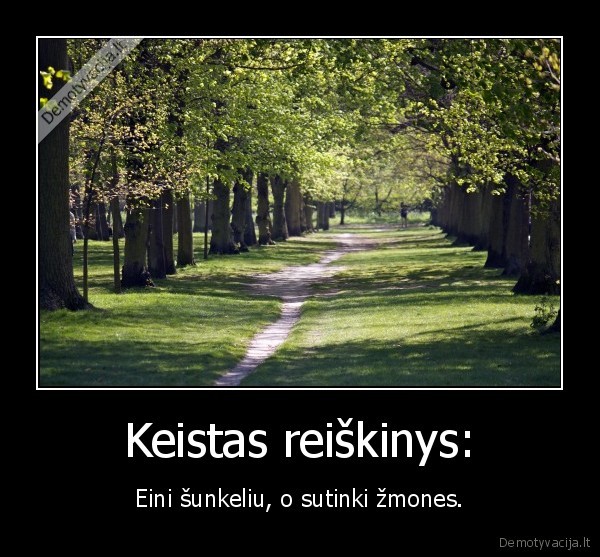 reiskinys,keistumas,sunkeliai