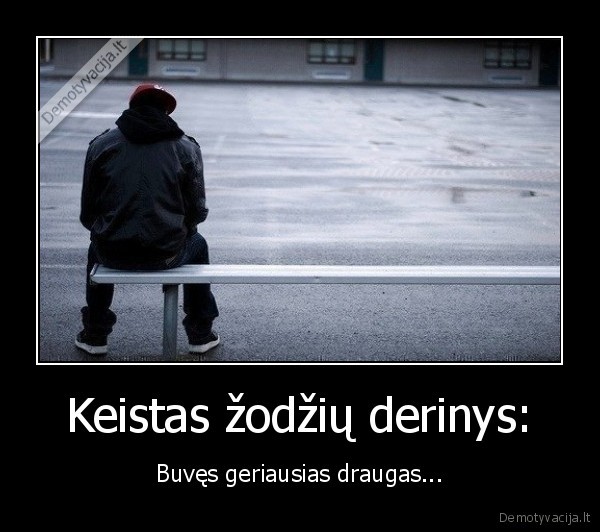 draugas,buves,geriausias