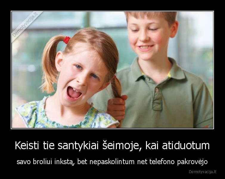 seima,brolis,sesuo,inkstai,pakrovejas