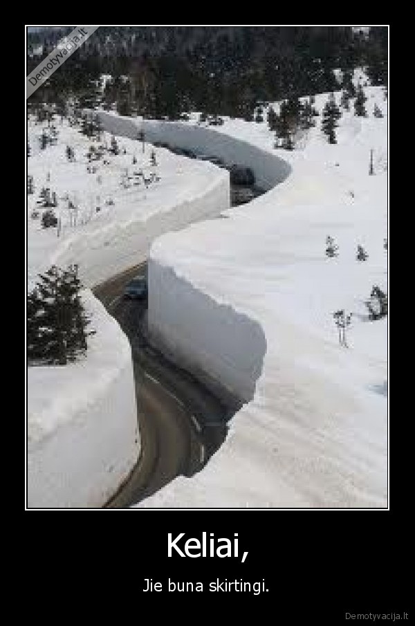 Keliai,