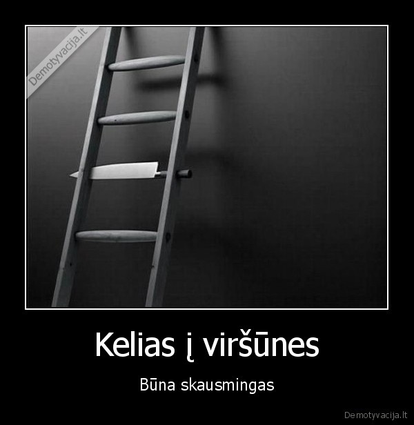 Kelias į viršūnes