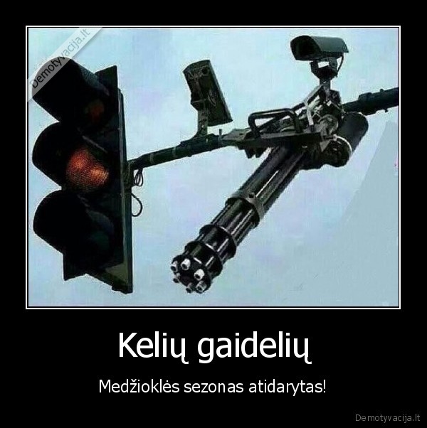 sautuvas,sviesoforas,keliu, gaideliu, medziokle