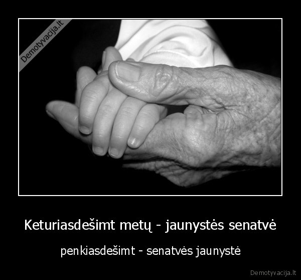 jaunyste,senatve