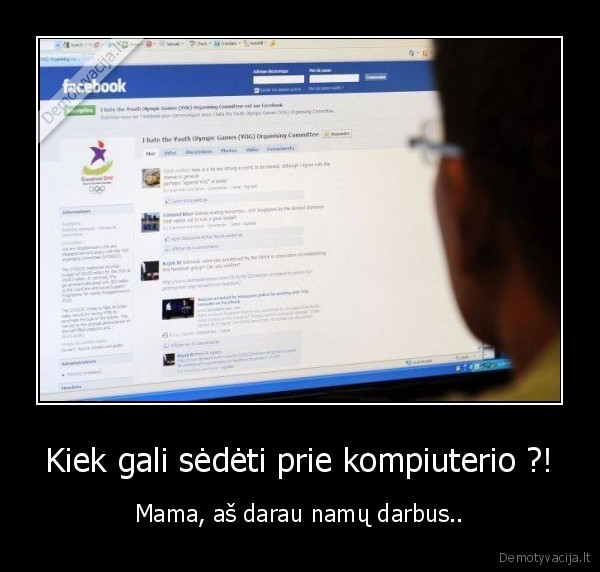 Kiek gali sėdėti prie kompiuterio ?!