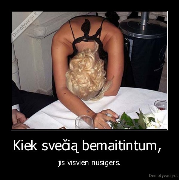 Kiek svečią bemaitintum, 