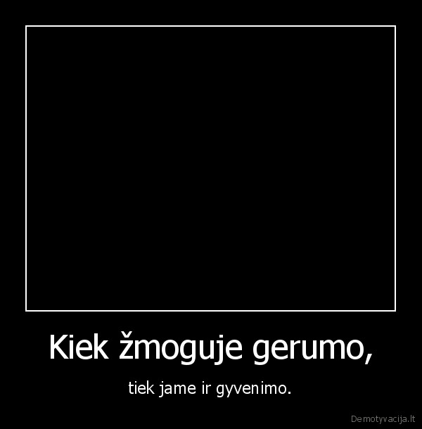 gerumas,gyvenimas,one, day