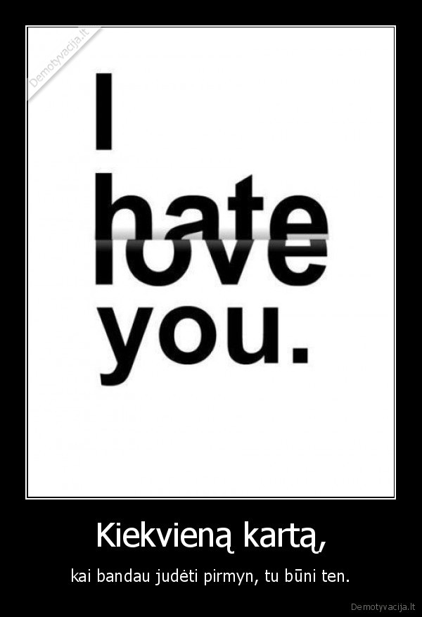 Kiekvieną kartą,