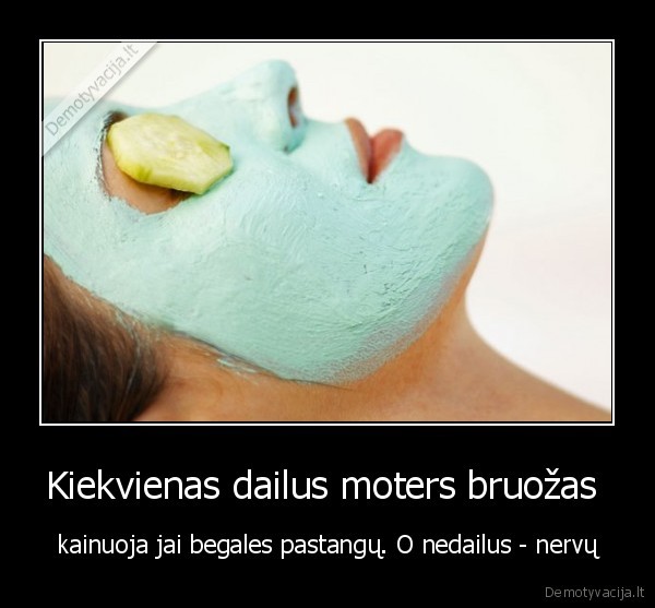 Kiekvienas dailus moters bruožas 