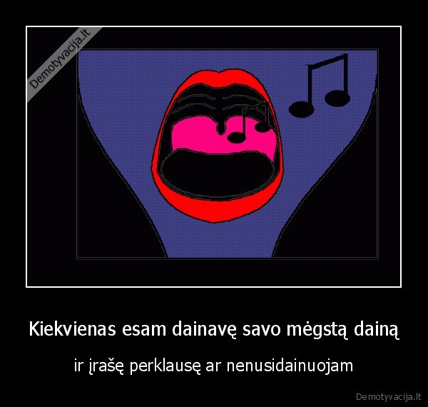 kaip,keista,isgirst,i, savo,balsa,jei,nebandei,pabandyk