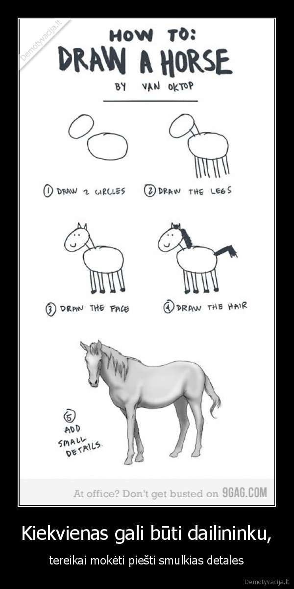 Kiekvienas gali būti dailininku,