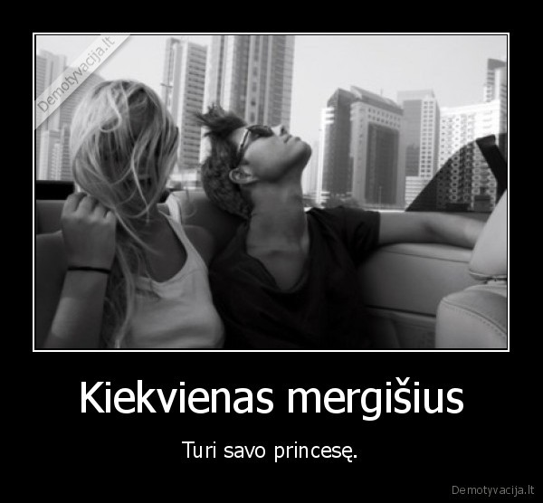 Kiekvienas mergišius