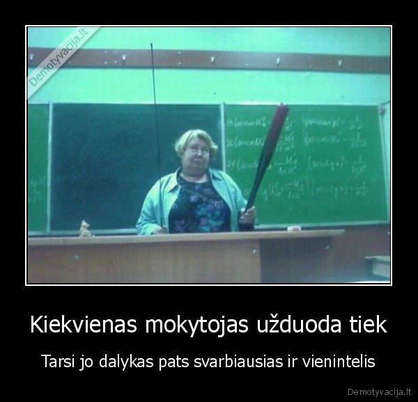 svarbiausias, dalykas, mokykla,mokslai,mokytojai