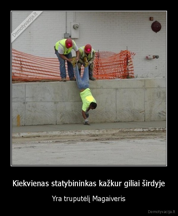 magaiveris,isradingi, statybininkai