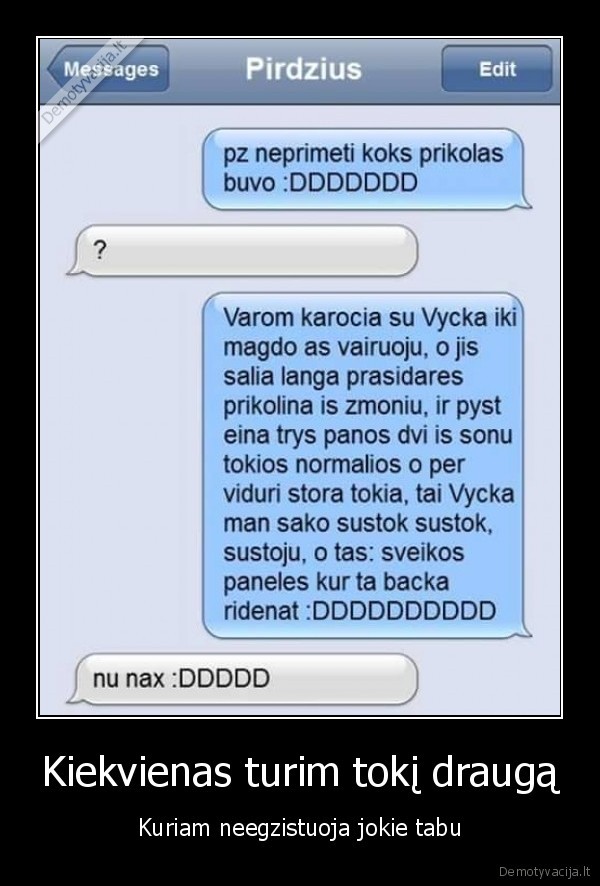 juokingas, draugas,girtas, draugas