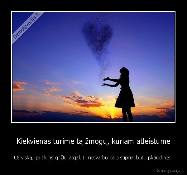 atleidimas,iskaudinimas