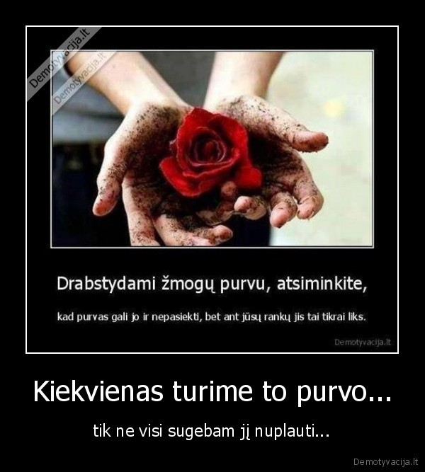 gyvenimas,purvas,zmogus