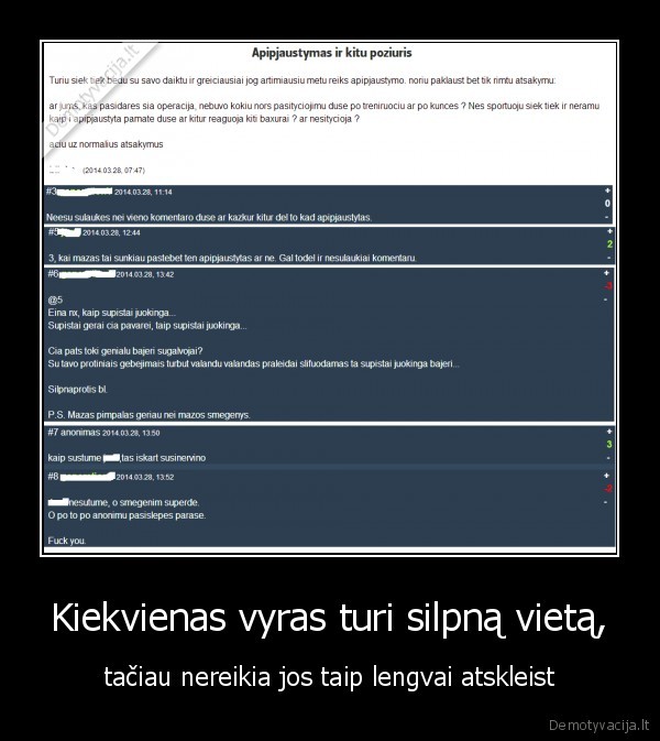 Kiekvienas vyras turi silpną vietą,