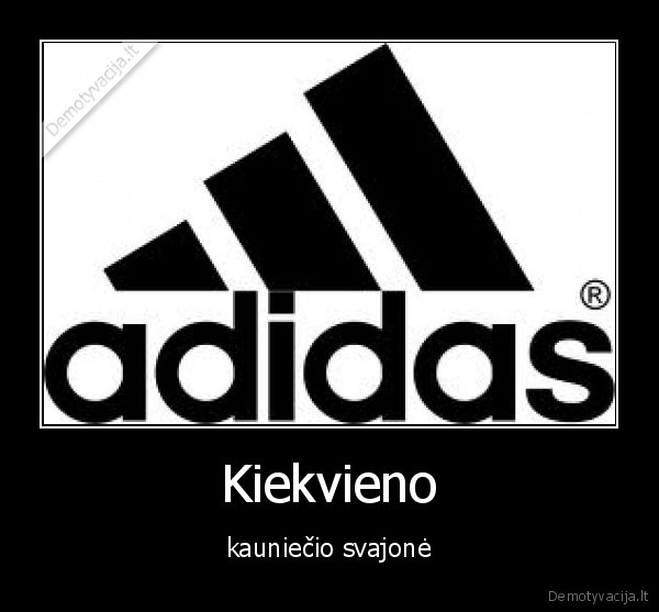 Kiekvieno
