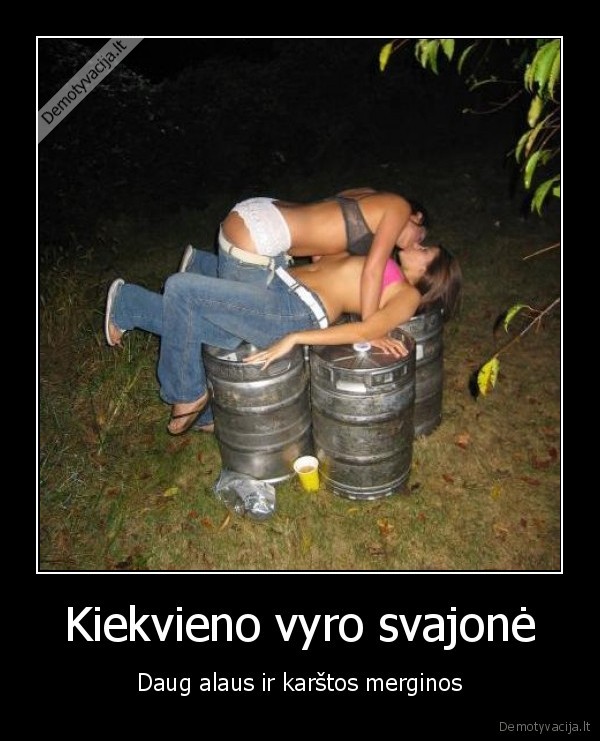 Kiekvieno vyro svajonė