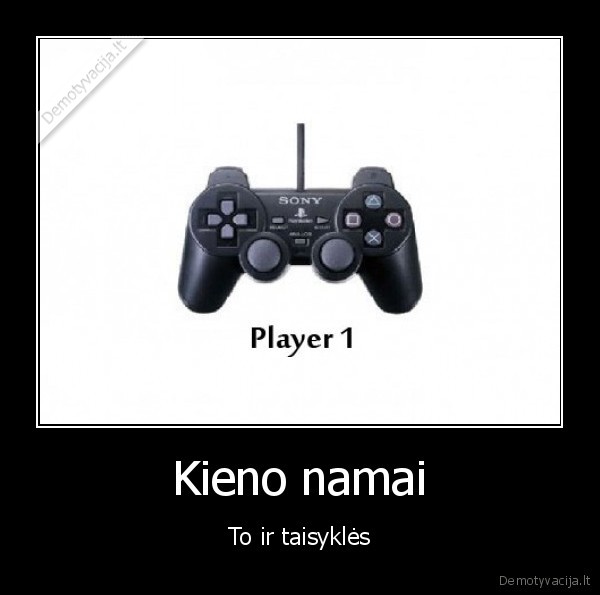 mano, chata,mano,pirmas,pultelis,ps,2,3