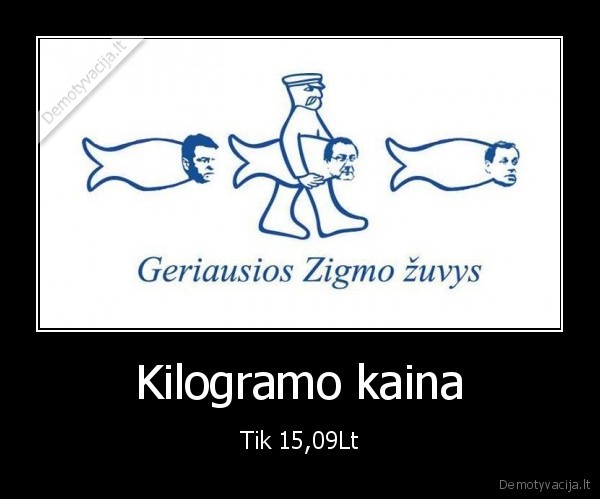 zigmo, zuvys,darbo, partija,minimalus, atlyginimas,politika