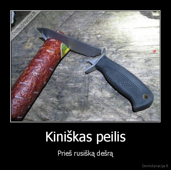 rusiska, desra,kinietiskas, peilis,suluzo, peilis