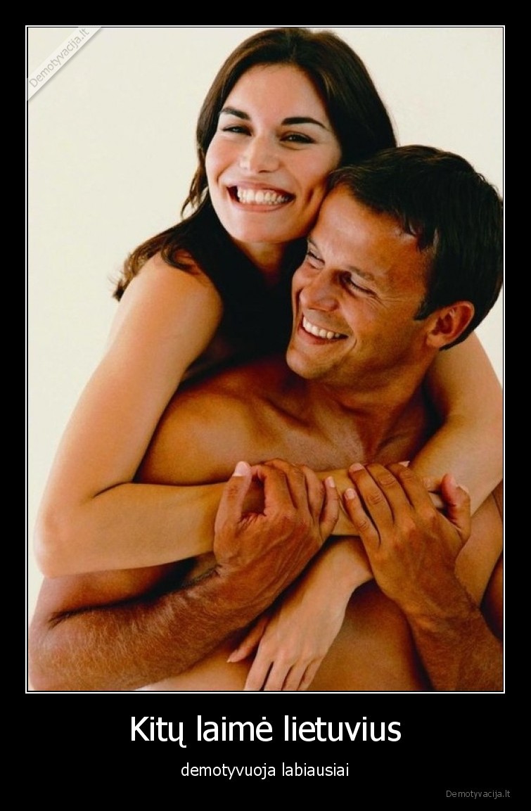 laime,demotyvuoja,labiausiai,lietuviai