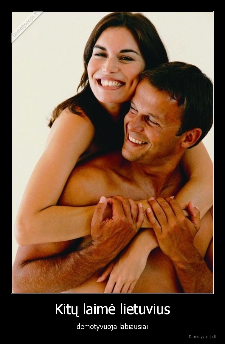 laime,demotyvuoja,labiausiai,lietuviai