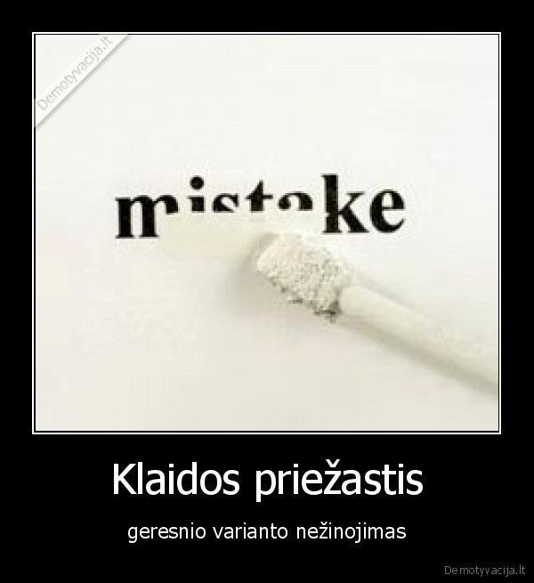 visi,daro,klaidas