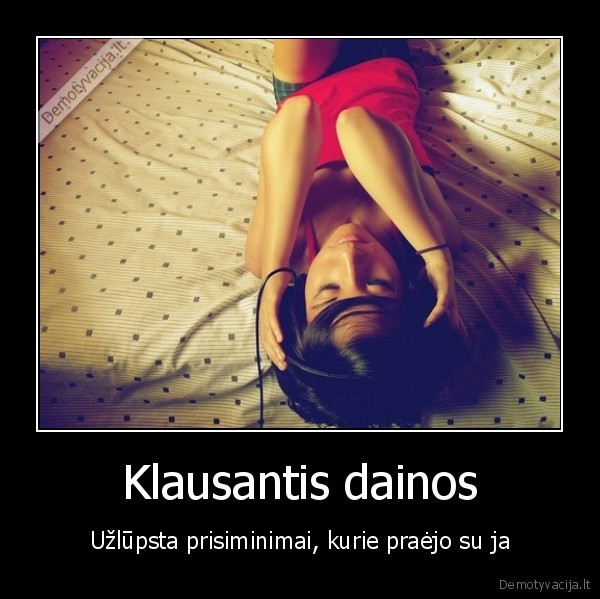 daina,muzika,prisiminimas,gyvenimas