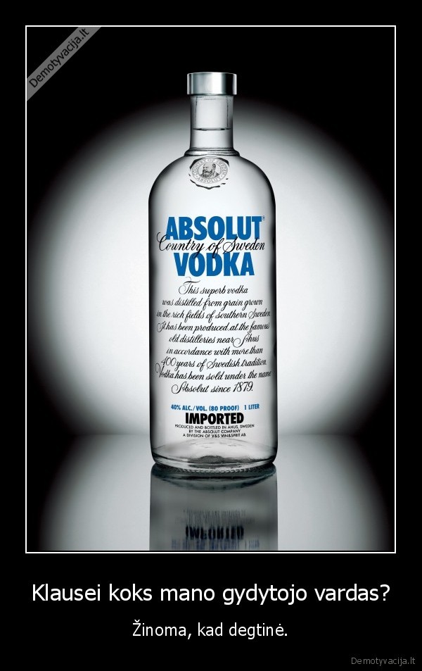 Klausei koks mano gydytojo vardas?