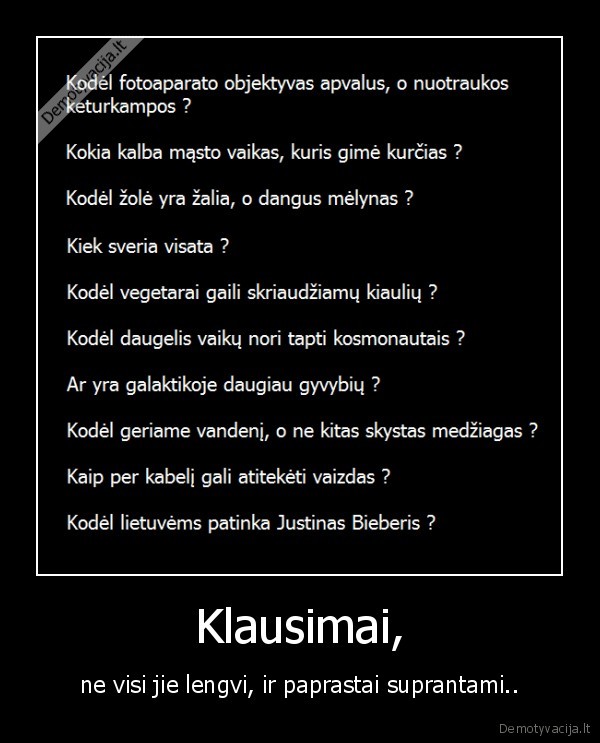 Klausimai,