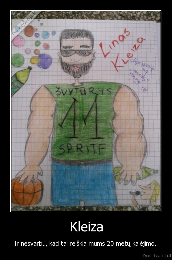 kleiza,piesiniai,kalejimas