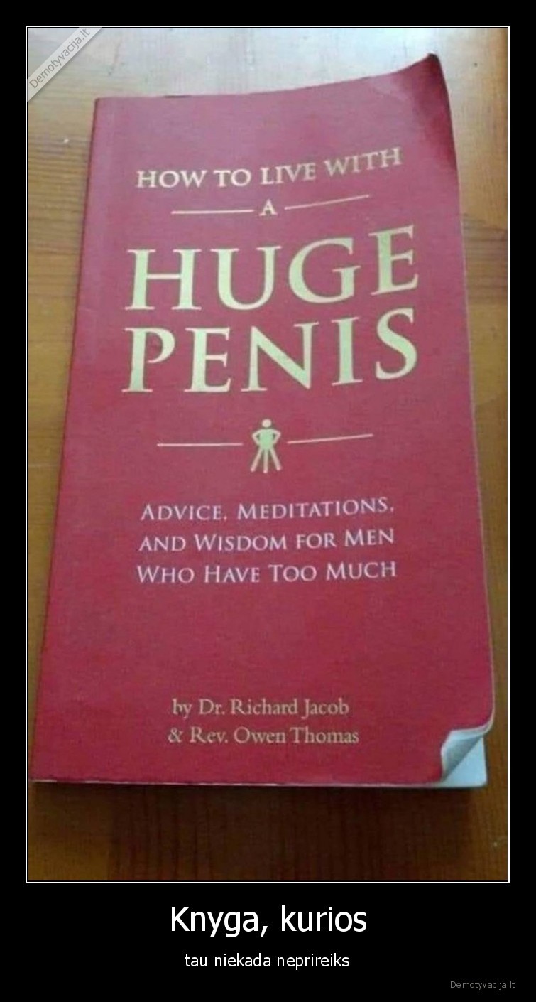 knyga,penis,kaip,gyventi,su, dideliu