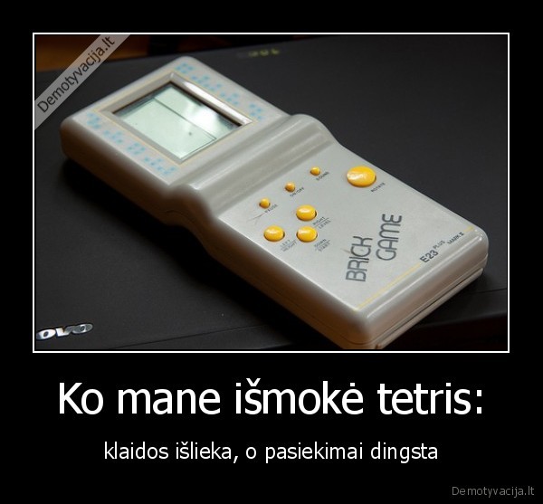 tetris,klaidos,pasiekimai,liudna