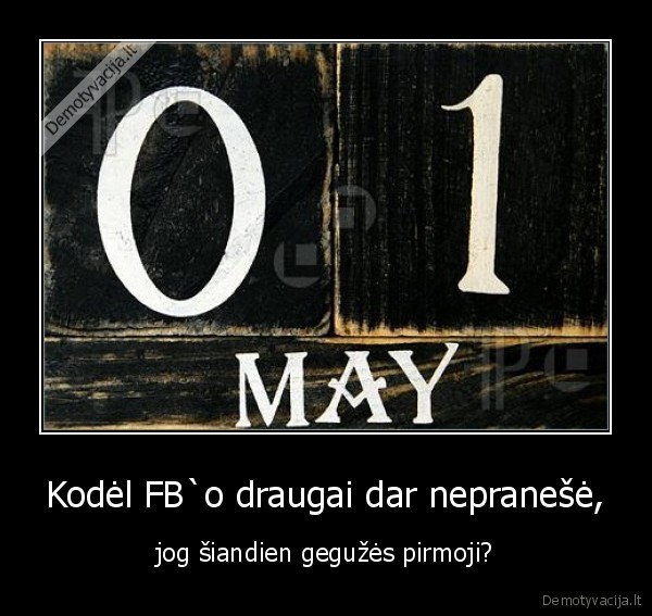 guguzes, 1., pavasaris, jau, cia., fb, draugai., pasibaige, pranesiejimu, mada