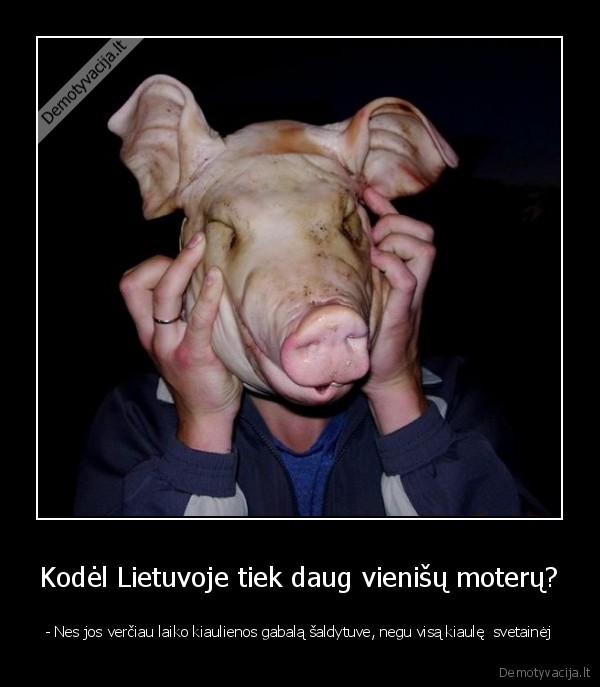 negraziai, apie, vyrus., d