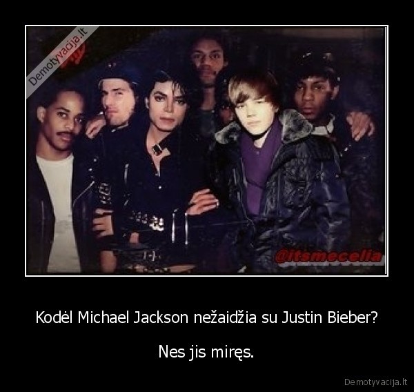 Kodėl Michael Jackson nežaidžia su Justin Bieber?