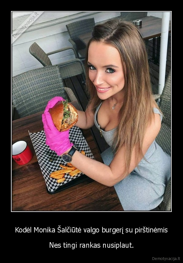 salciute,burgeris,pirstines
