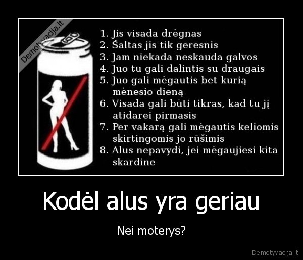 alus,moterys,alaus, gerosios, savybes