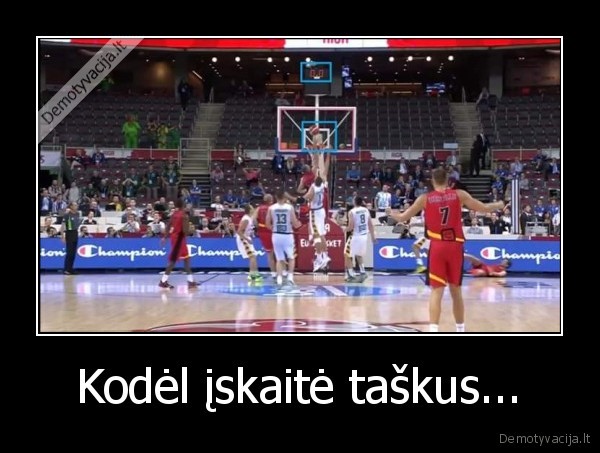 Kodėl įskaitė taškus...