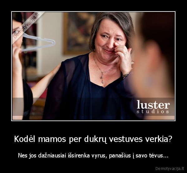 vestuves,mama,verkti
