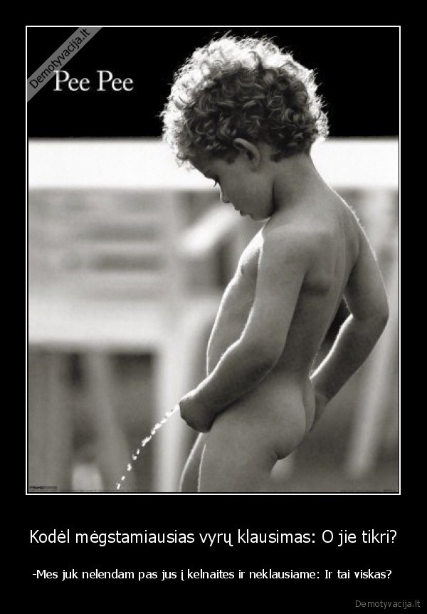 megstamiausias, vyru, klausimas