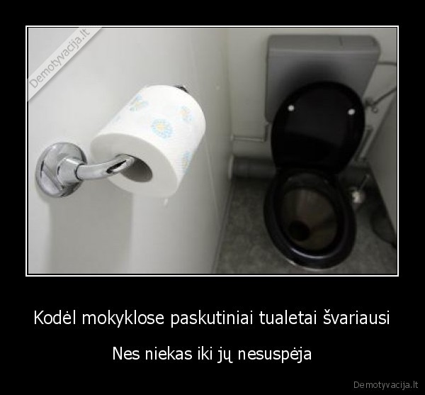 mokykl,tualetas,mokiniai