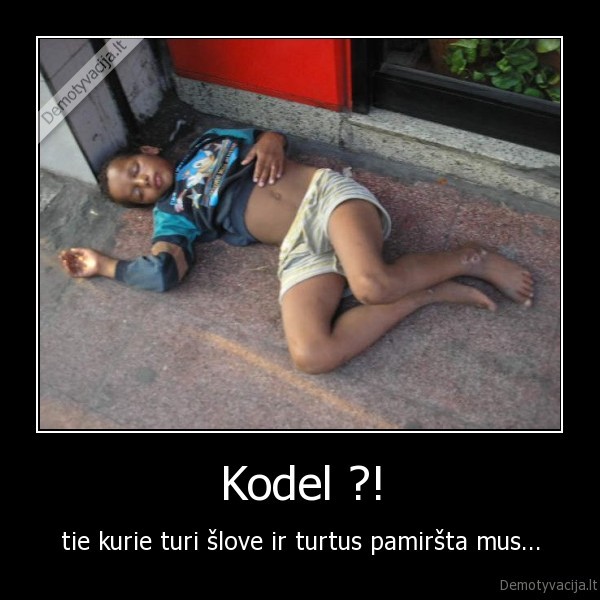 Kodel ?!